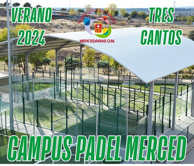 Campus Padel Mercedarias Tres Cantos